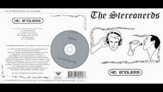 The Stereonerds - HD Endless