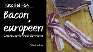 F54 Charcuterie traditionnelle - Le bacon