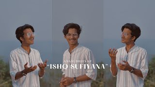 Ishq sufiyana❤️