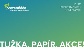 Tužka, papír, akce! | kurz prezentačních dovedností #4 | Prezentiáda 2023