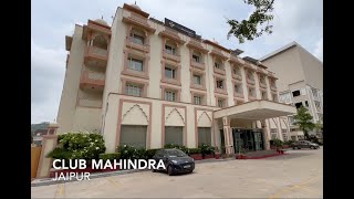 CLUB MAHINDRA | JAIPUR | ROOM | RESTAURANT | POOL | FUN ZONE