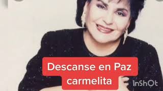 CARMEN SALINAS/FALLECIÓ 🙏🕊️