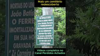 CEMITÉRIO ENCONTRADO #cemitério @perdidosachados