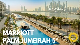 DUBAI UTAZÁS 🤩 Marriott Resort Palm Jumeirah 5* új luxusszálloda