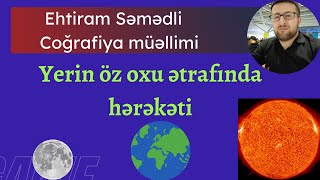 Yerin öz oxu ətrafında hərəkəti.Saat qurşaqları.