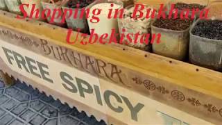 SHOPPING IN BUKHARA | UZBEKISTAN | BUKHARA BAZAR | TRADITIONAL SHOPPING | SPICY TEA