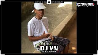 MTG - OS INVEJOSO VEM - MC MENOR DA CHAPA  { PROD: DJ VN }