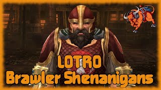 LOTRO - Brawler Shenanigans