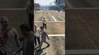 Zombies 🧟‍♀️🧟‍♂️ In #gta5 #shorts #gaming #ytshorts