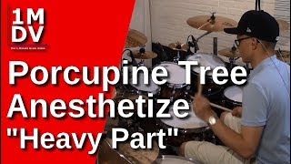 1MDV - The 1-Minute Drum Video #118 : Porcupine Tree / Anesthetize "Heavy Part"