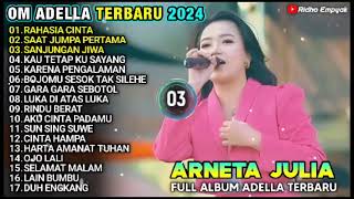 SAAT JUMPA PERTAMA | RAHASIA CINTA   LUKA DI ATAS LUKA | ARNETA JULIA | FULL ALBUM ADELLA TERBARU