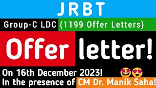 JRBT LDC Offer Letter on 16th December 2023! All Departments!