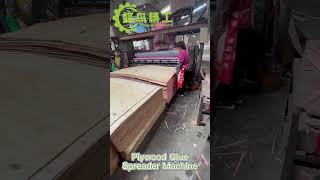 Plywood Glue Spreader Machine Made in China｜Mesin Penyebar Lem Kayu Lapis