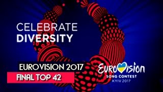 Eurovision 2017 - Final Top 42