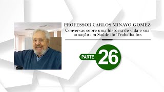 26# Carlos Minayo - PARTE 26 Orientar com pé no chão e aprendendo. Saúde mental na vigilância