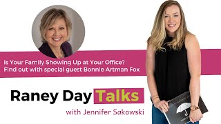 18 Is Your Family Showing Up at Your Office with Guest Bonnie Artman Fox