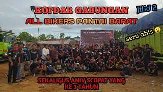 Kopdar gabungan All bikers pantai barat jilid 2