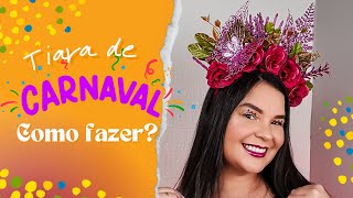 Tiara Carnaval como fazer