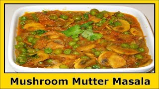 Mushroom Muttor Masala | Taste Buds