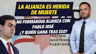 LA ALIANZA ES HERIDA DE MUERTE- NO FORMARÍAN ALIANZA CON PABLO JOSÉ - ¿Y quién gana tras eso?