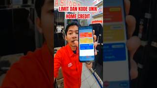 Limit dan kode unik Home Credit #shorts