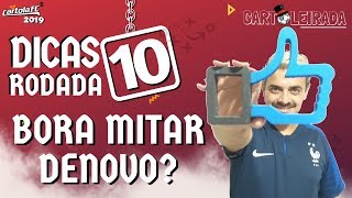 CARTOLA FC 2019 – DICAS RODADA #10 TIME PRINCIPAL PARA MITAR DE NOVO