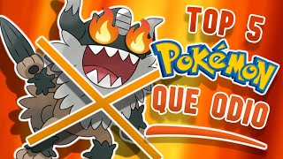 Top 5 Pokemon que ODIO 😤😤💢