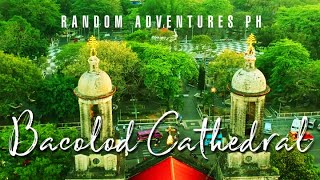 Bacolod Cathedral on Random Adventures PH