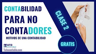 Importancia de la Contabilidad para no contadores ¿Qué es contabilidad para no contadores? | CLASE 2