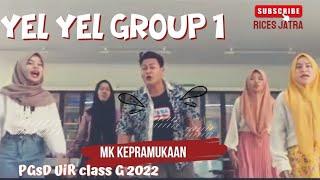 YEL YEL PRAMUKA ASIK GROUP 1 class G PGSD UIR 22