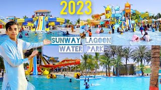 Sunway Lagoon Water Park 2023 || Gharo Thatta || Karachi || Vlog Picnic || 2023