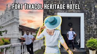 Fort Tiracol Heritage Hotel | Awesome Goa Pt 4