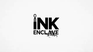 Video para INK enclave [BY MDFILMAKER]