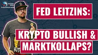 MARKTKOLLAPS? FED Leitzins & Auswirkungen einer Erhöhung auf den Kryptomarkt - Krypto News Deutsch