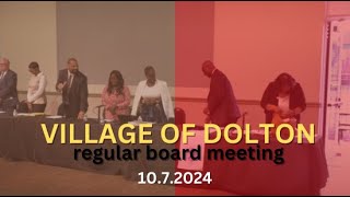 Village of Dolton Regular Board Meeting 10.7.2024