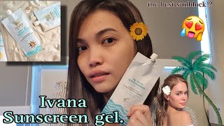 IVANA SKIN WATER GEL SUNSCREEN SPF50. | HONEST REVIEW!