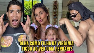 VEJA O QUE ACONTECEU COM FILHA DA VIRGÍNIA APÓS VER UMA FERRARI - MrReact