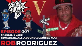 SEASON 5: Rob Rodriguez, Part II- Rob talks about getting his flowers and Takeoff of the Migos (RIP)