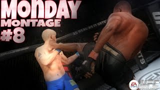 Monday Montage 8 《EA Sport UFC》