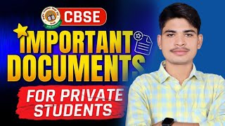 CBSE Important Documents for CBSE Private Candidate 2025 | Compartment, Improvement, Failure Form 📰✅