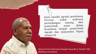 KONSISTENSI FORUM BERSAMA WILAYAH ADAT TABI DUKUNG PEMEKARAN PAPUA