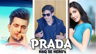 Prada - Haq Se Hero