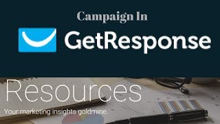 How To Make A Campaign In GetResponse