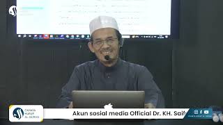 Mengkaji Masalah || Dr. KH. Saiful Islam Mubarak, Lc., M.Ag.