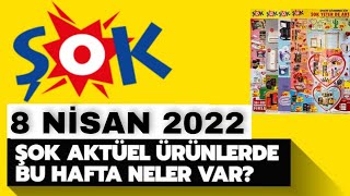 ŞOK 8 NİSAN 2022 AKTÜEL KATALOĞU