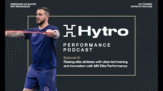 Episode 5: Raising elite athletes with data-led training and innovation with MN Elite Performance