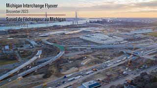 Michigan Interchange Flyover - December 2023 | Survol de l’échangeur au Michigan - décembre 2023