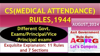 CS(MEDICAL ATTENDANCE) RULES,1944