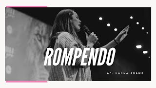 ROMPENDO | Ap  HANNAH ADAMS