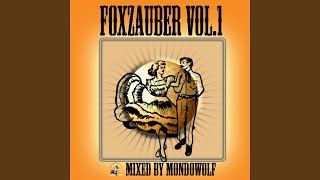 Foxzauber Volume 1 Mixed By MondoWolf